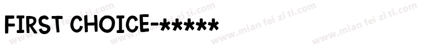 First choice字体转换
